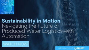 Webinar: Navigating the Future of Produced Water Logistics with Automation | Click to Watch Replay